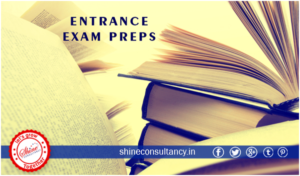 ENTRANCE EXAM PREPS_Shine consultancy_ Study abroad