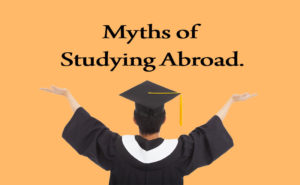 myths-of-studying-abroad_ Shine Consultancy_ Overaseas education 