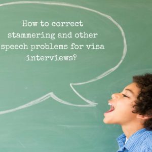How to correct stammering and other speech problems for visa interviews- Shine Consultancy- shine consultancy- overseas education- ielts-pte-toefl-gre-gmat- sat- coaching- training