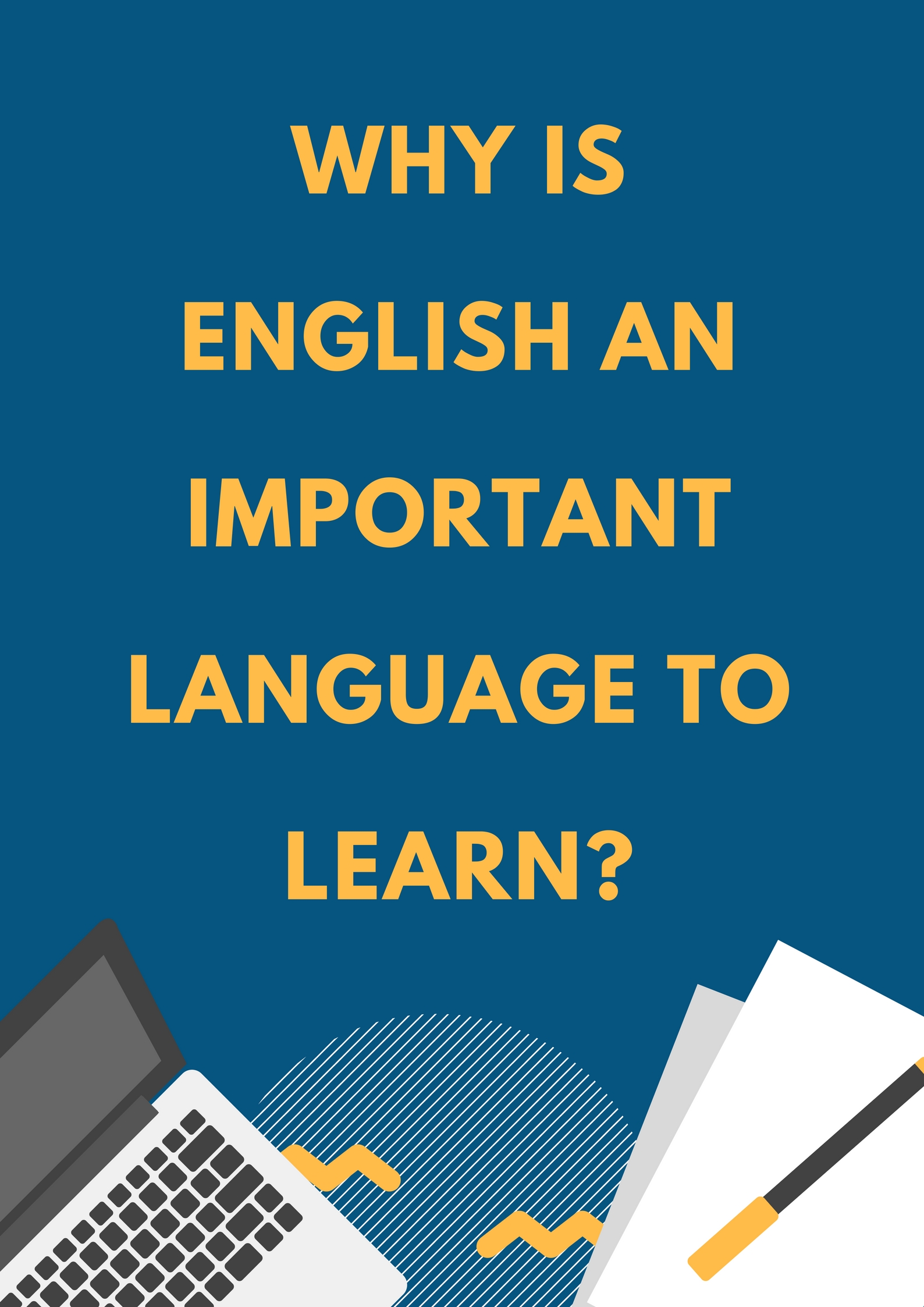 WHY IS ENGLISH AN IMPORTANT LANGUAGE TO LEARN - Shine Consultancy